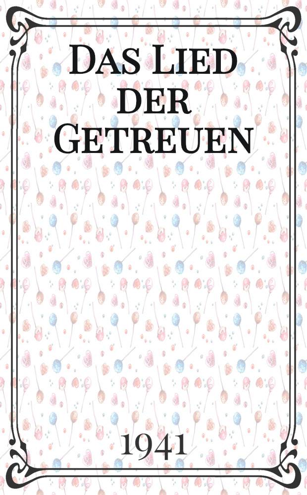 Das Lied der Getreuen : Verse ungenannter österreichischer Hitler-Jugend aus den Jahren der Verfolgung 1933-37