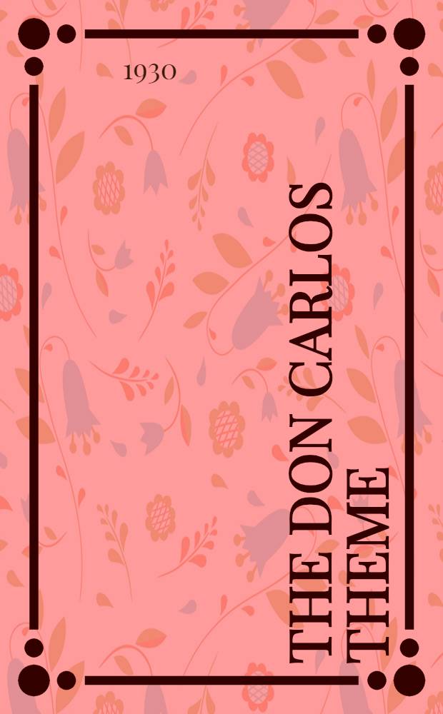 The Don Carlos theme
