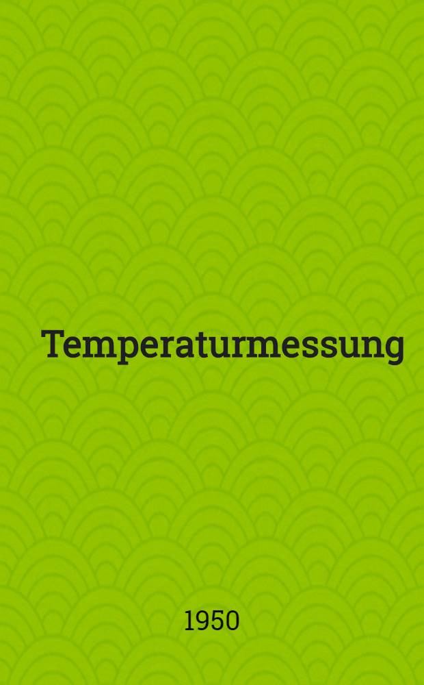 Temperaturmessung