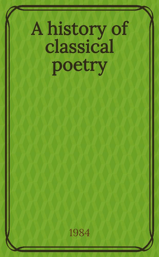 A history of classical poetry : Sanskrit - Pāli - Prakrit
