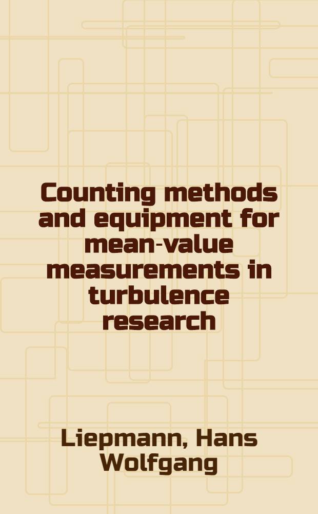 Counting methods and equipment for mean-value measurements in turbulence research