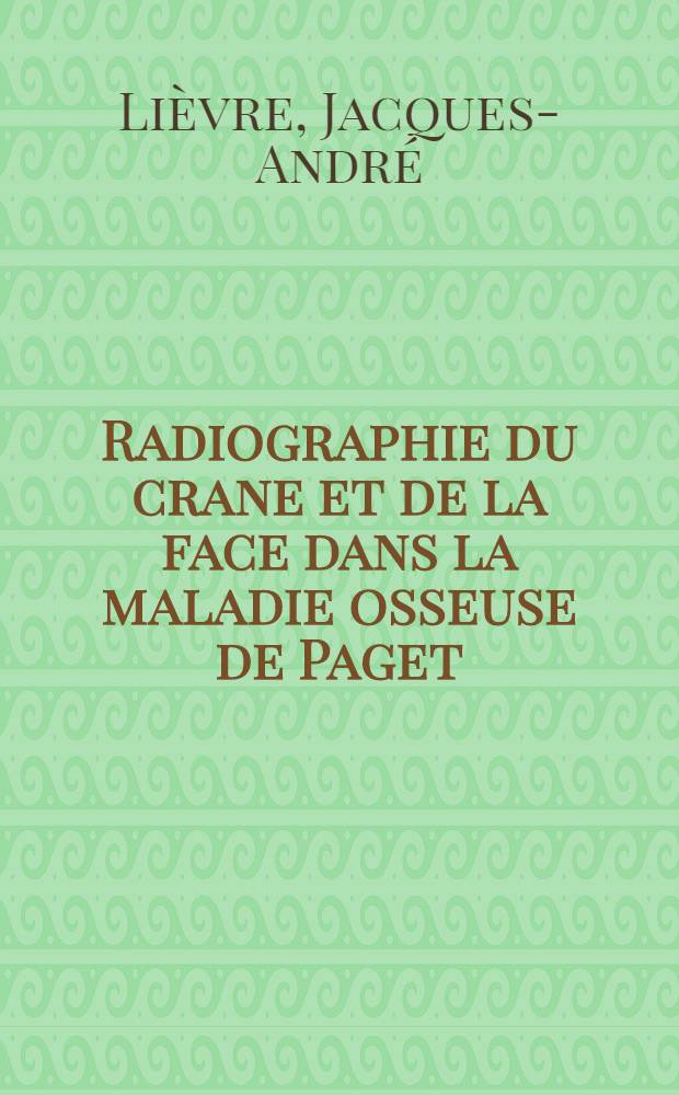 Radiographie du crane et de la face dans la maladie osseuse de Paget