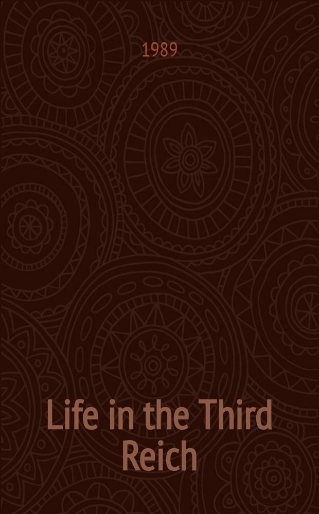 Life in the Third Reich