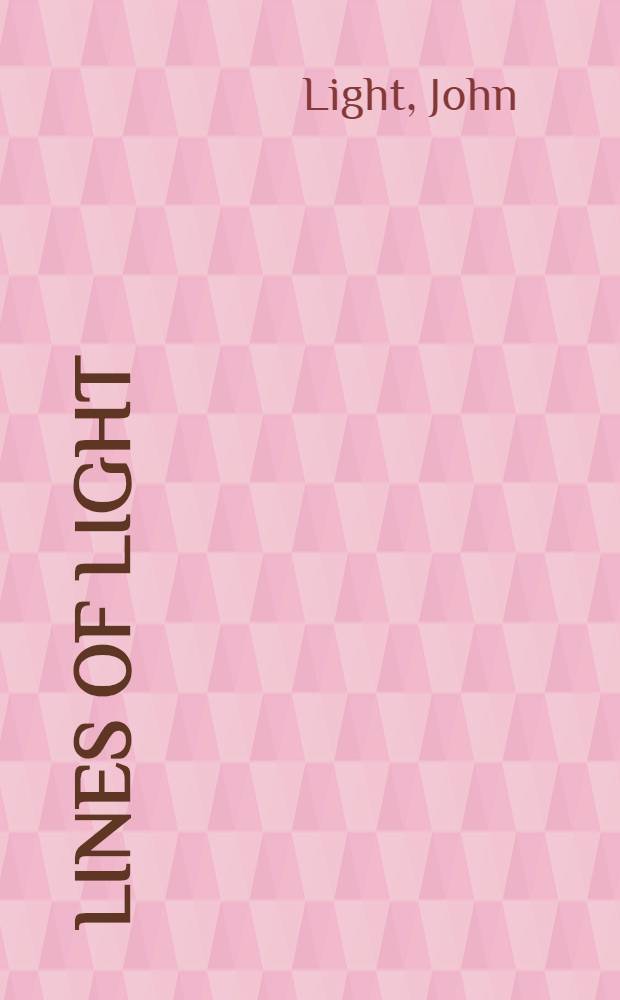 Lines of light