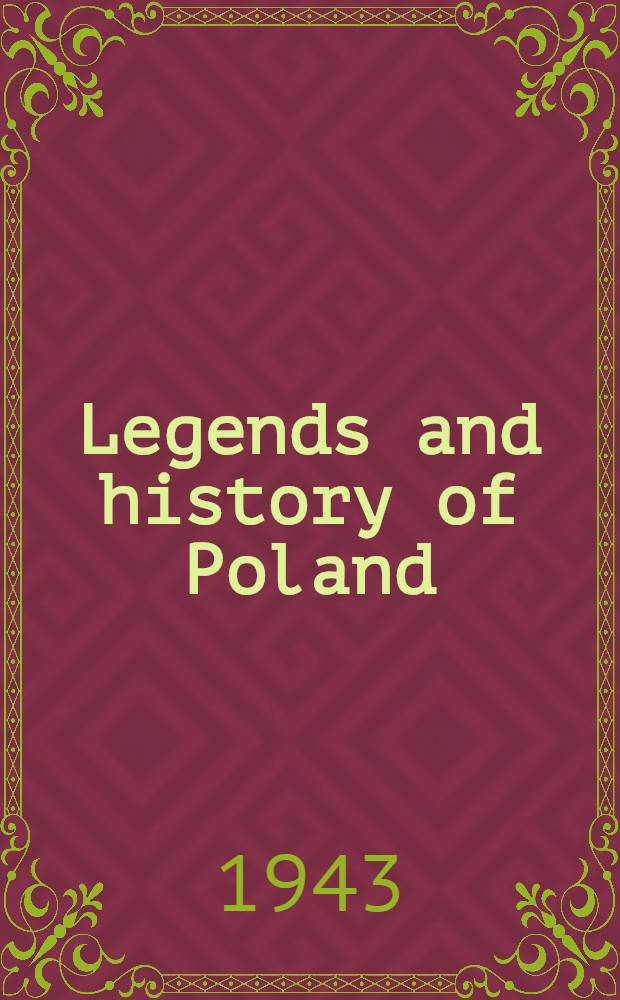 Legends and history of Poland