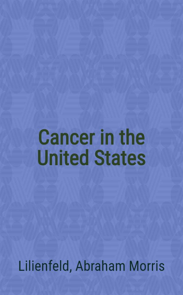 Cancer in the United States