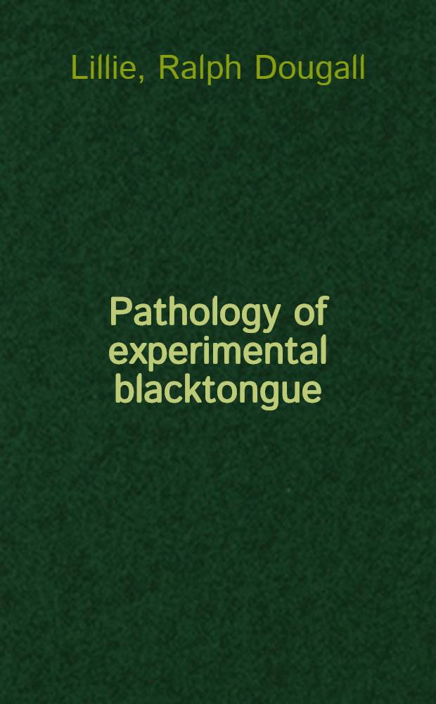 Pathology of experimental blacktongue