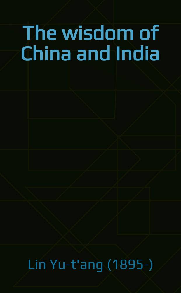The wisdom of China and India