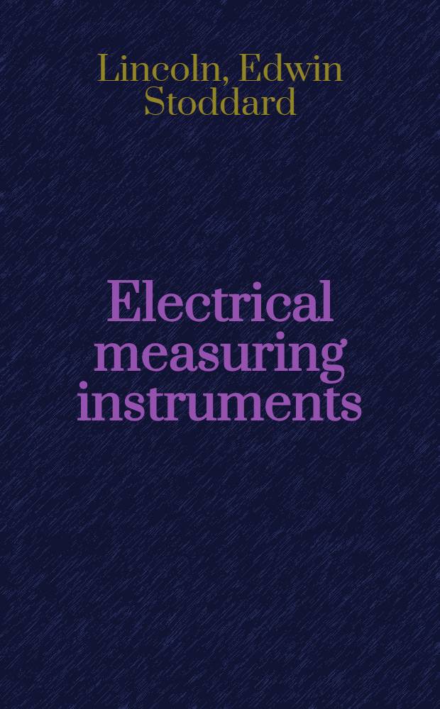 Electrical measuring instruments : Measurement and surveys