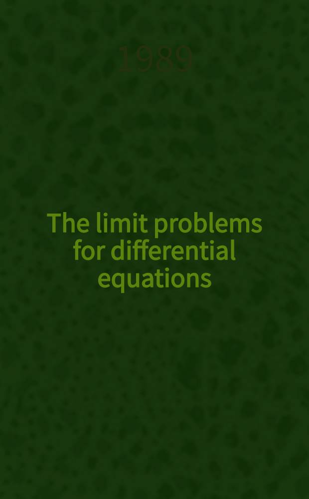 The limit problems for differential equations