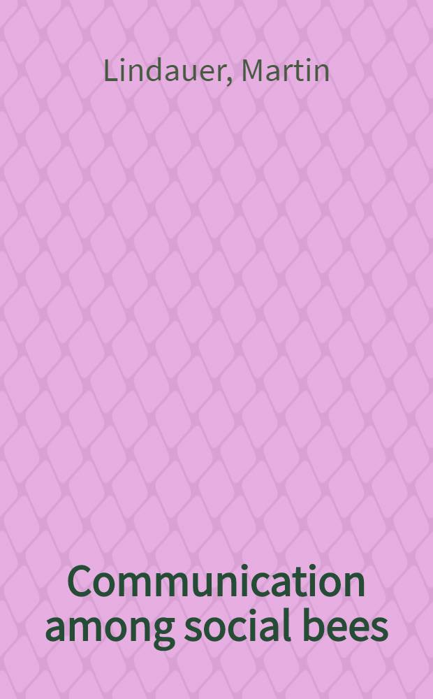 Communication among social bees