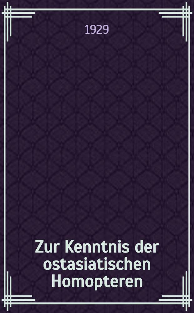 [Zur Kenntnis der ostasiatischen Homopteren : Weitere Ergebnisse einer von Y. Wuorentaus im Jahre 1917 unternommenen Forschungsreise