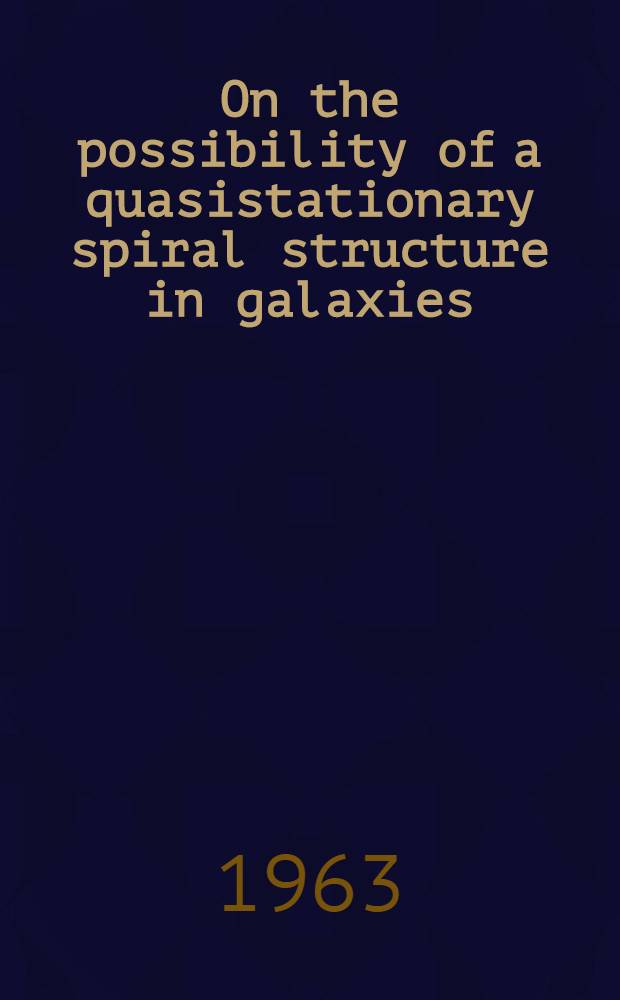 On the possibility of a quasistationary spiral structure in galaxies