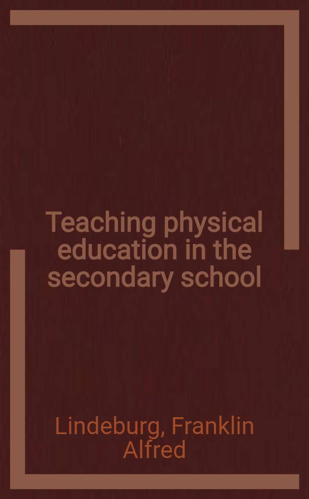 Teaching physical education in the secondary school
