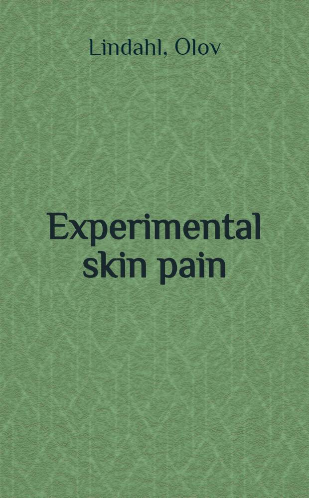 Experimental skin pain : Induced by injection of water-soluble substances in humans : Diss