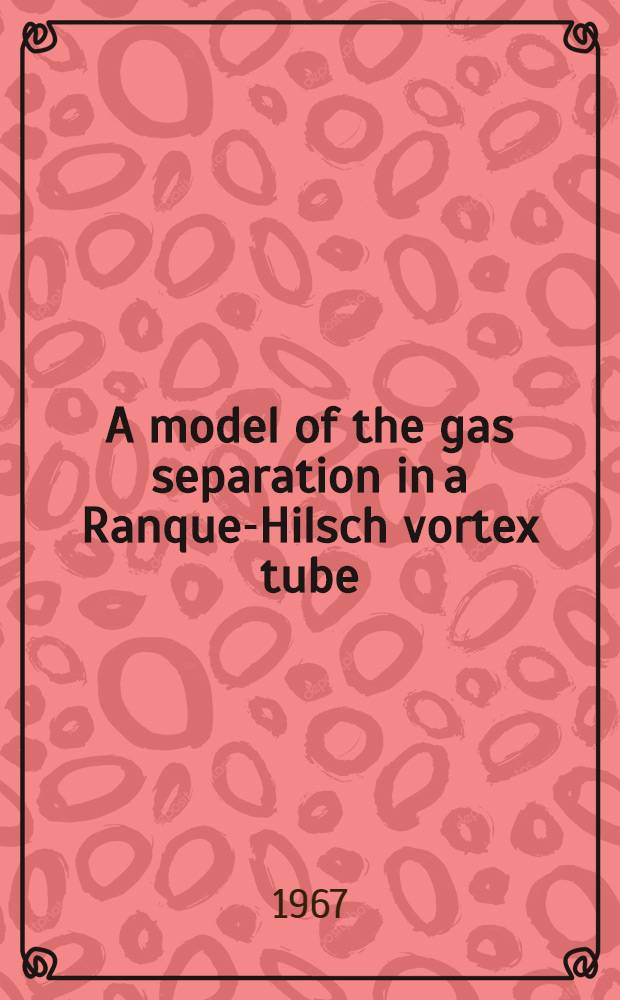 A model of the gas separation in a Ranque-Hilsch vortex tube