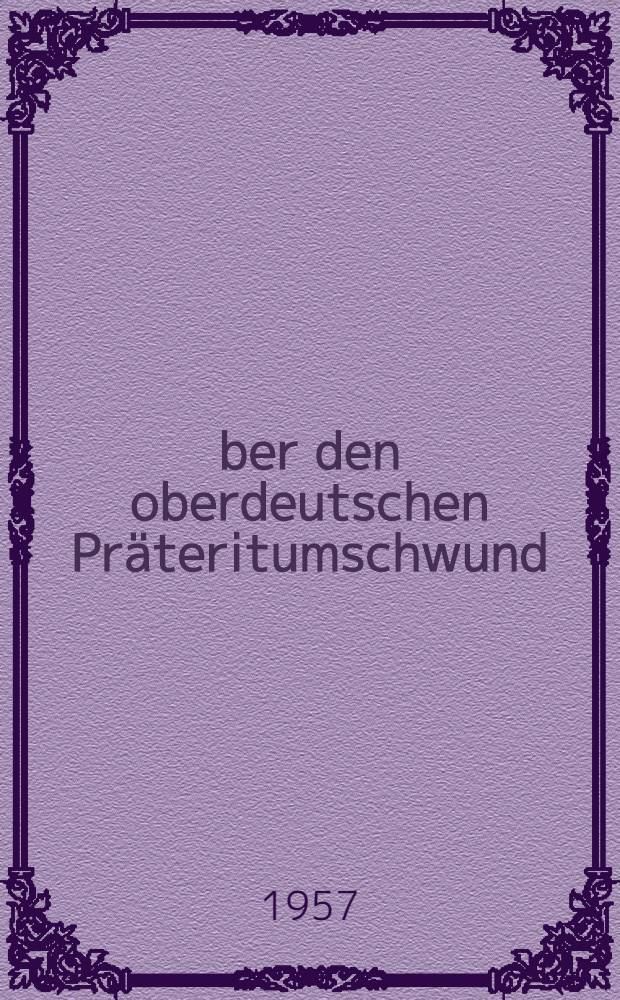 Über den oberdeutschen Präteritumschwund