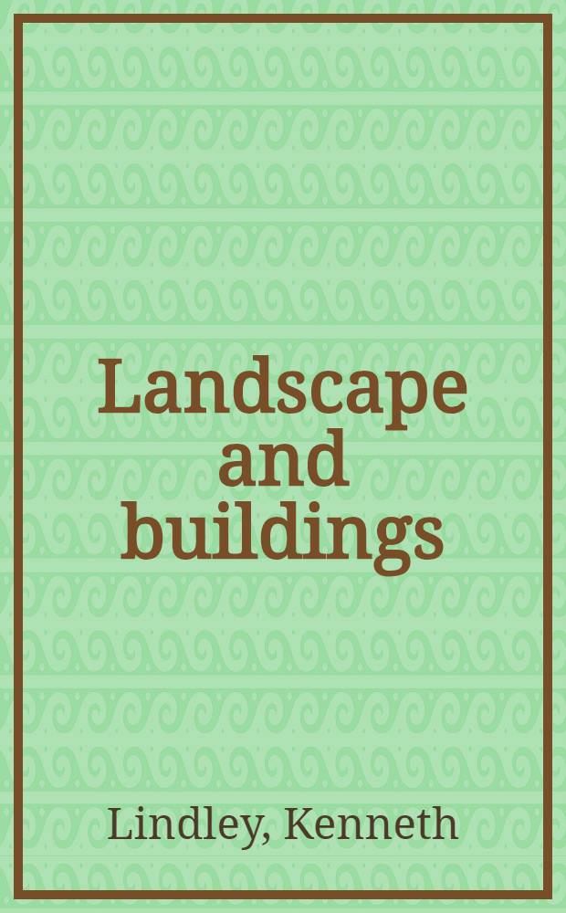 Landscape and buildings