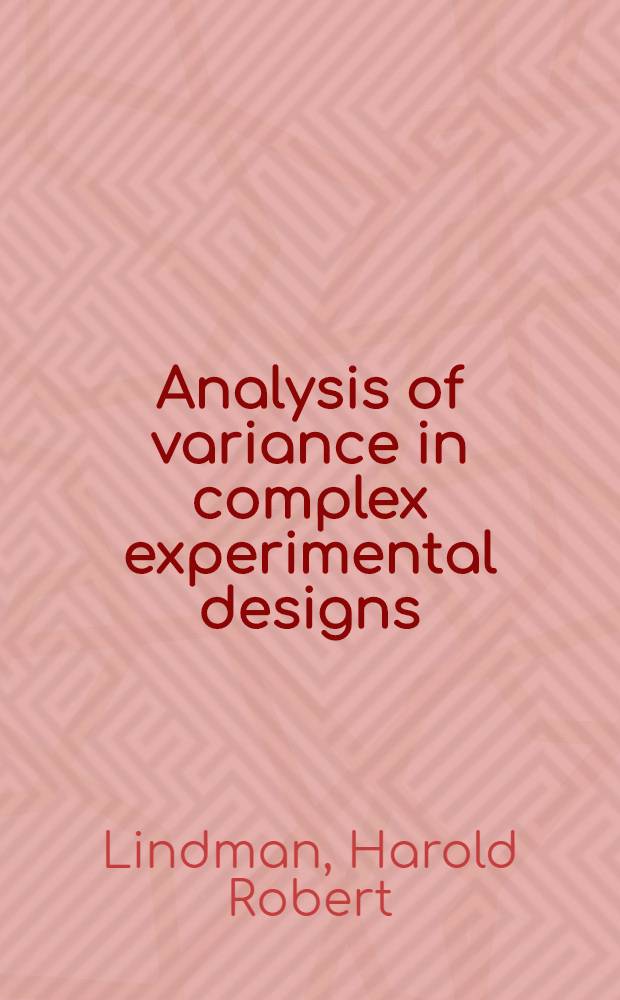 Analysis of variance in complex experimental designs