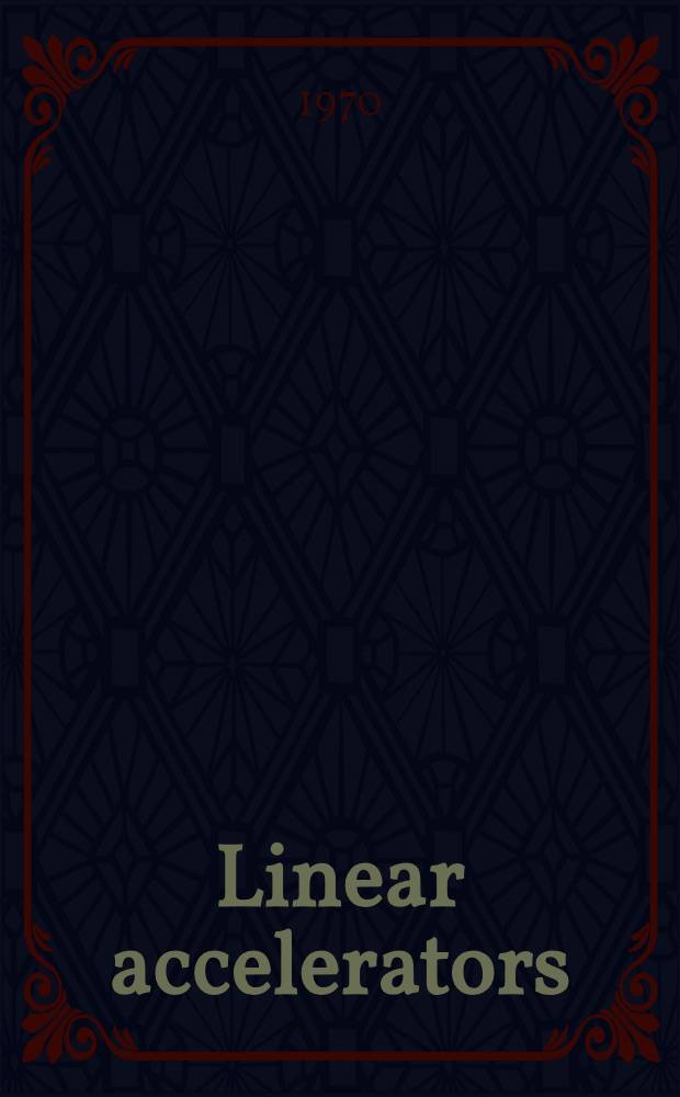 Linear accelerators