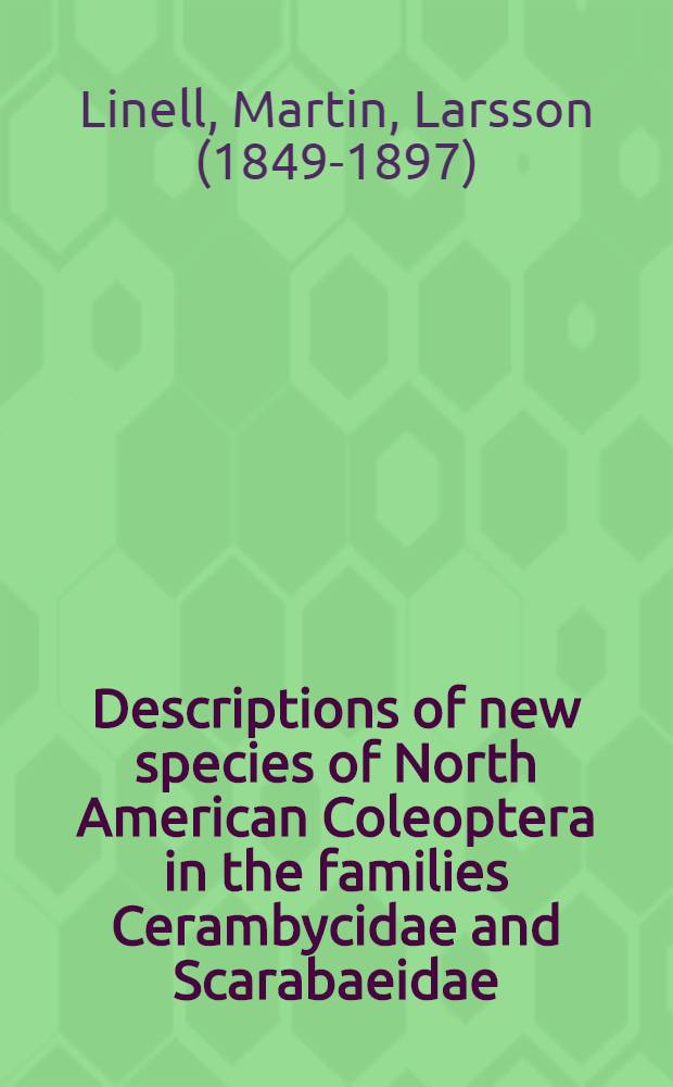 Descriptions of new species of North American Coleoptera in the families Cerambycidae and Scarabaeidae
