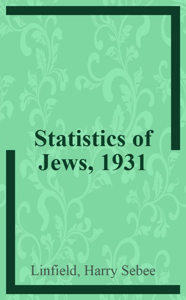 ... Statistics of Jews, 1931