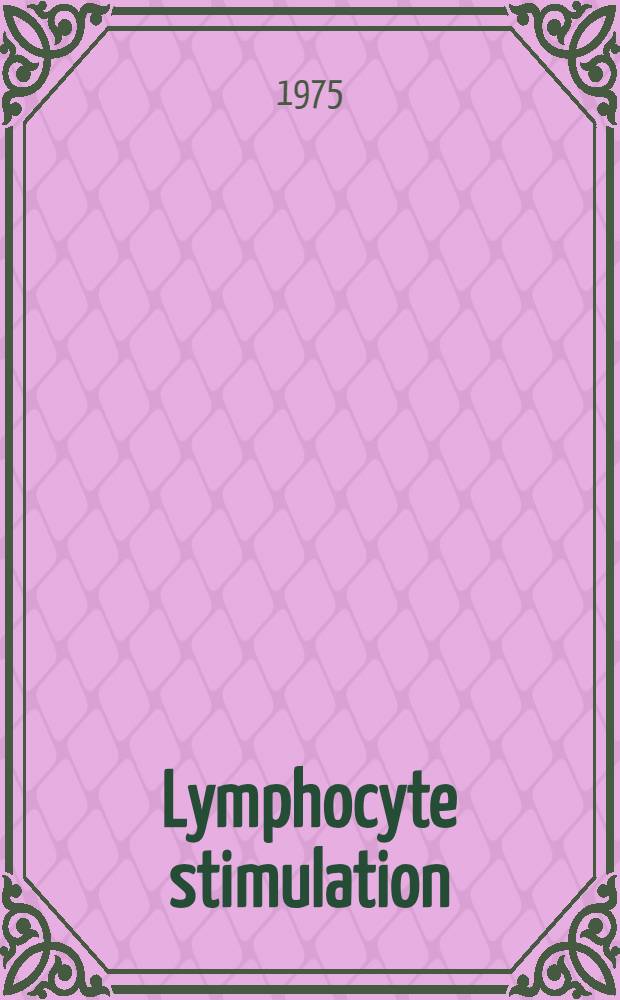 Lymphocyte stimulation