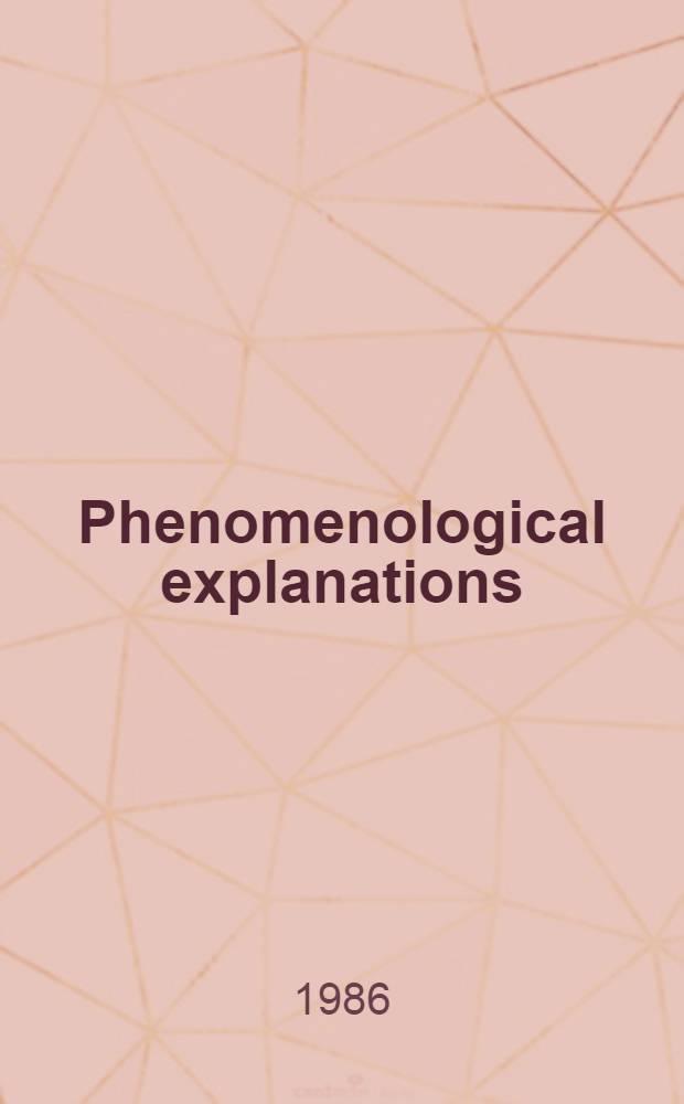 Phenomenological explanations