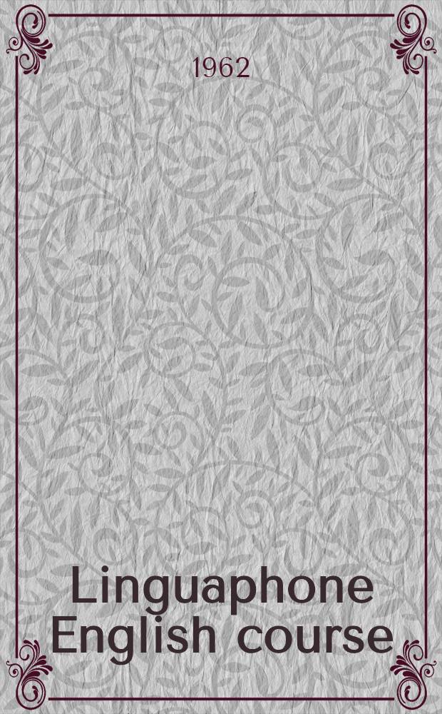 Linguaphone English course