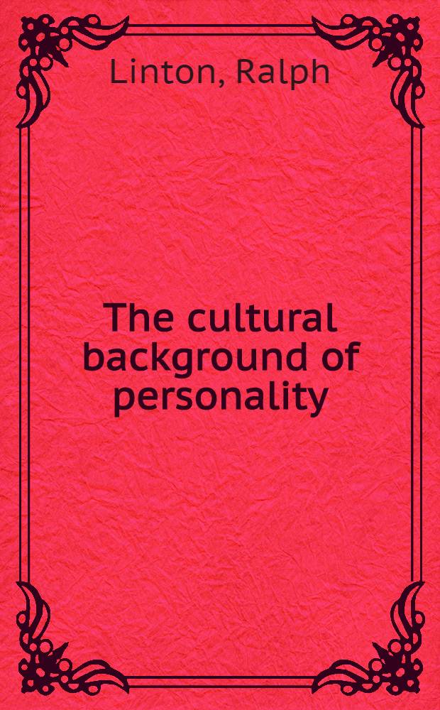 The cultural background of personality