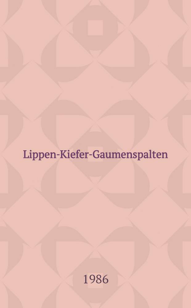 Lippen-Kiefer-Gaumenspalten