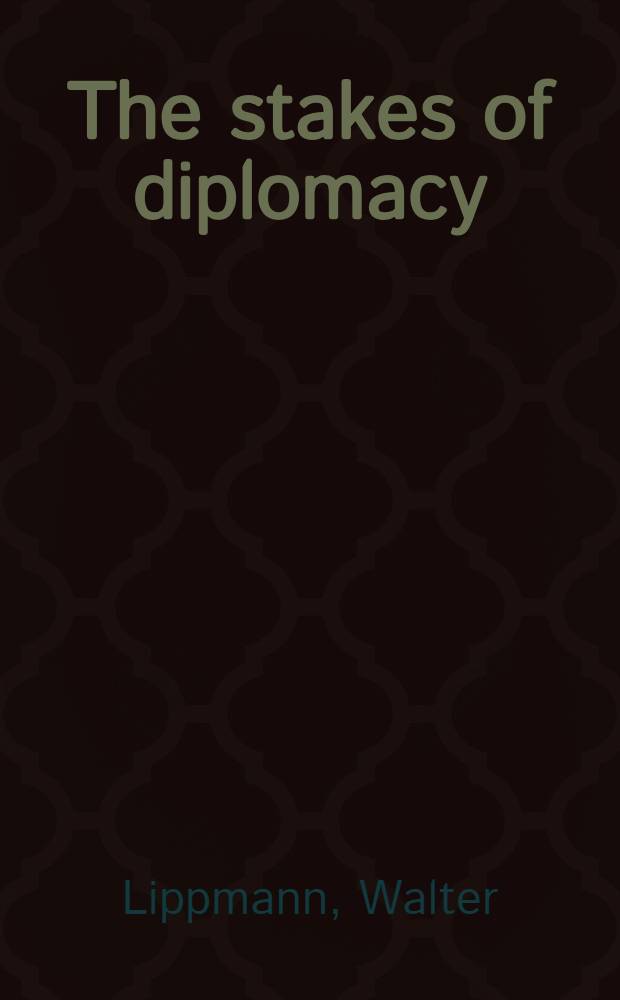 The stakes of diplomacy