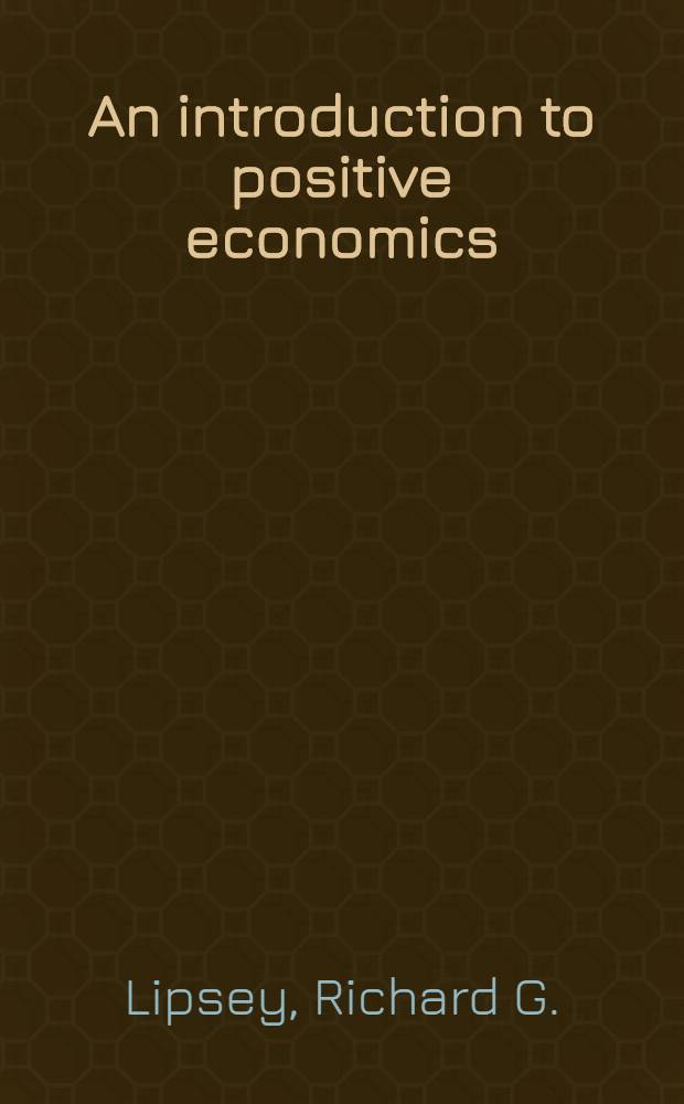 An introduction to positive economics