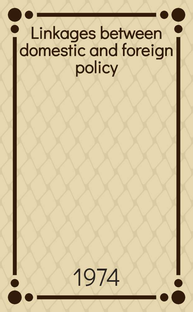 Linkages between domestic and foreign policy : The record of Ghana, 1957-1966 : Diss