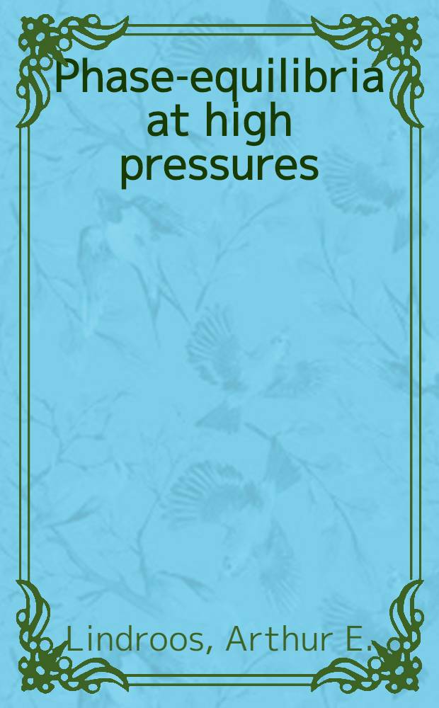 Phase-equilibria at high pressures : The system: nitrogen-ammonia at pressures above 1000 atmospheres