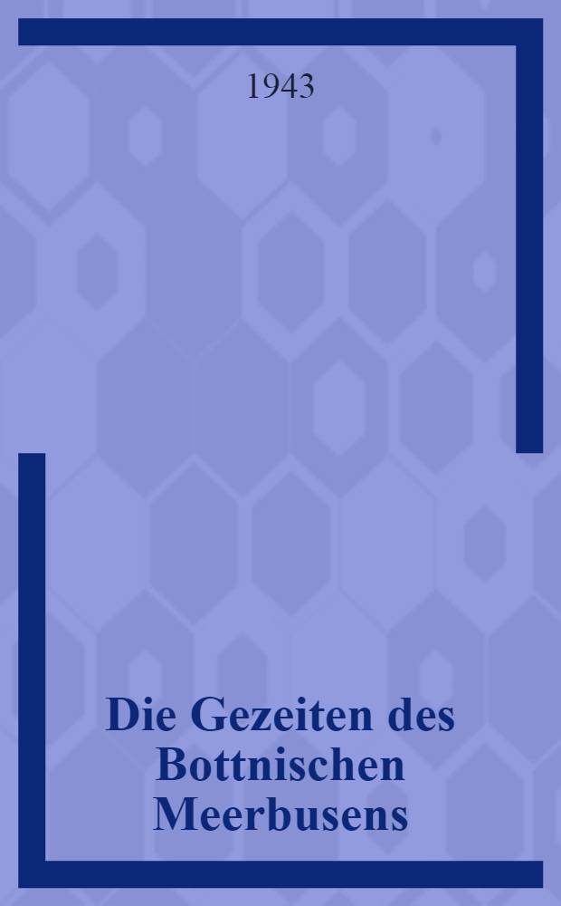 Die Gezeiten des Bottnischen Meerbusens