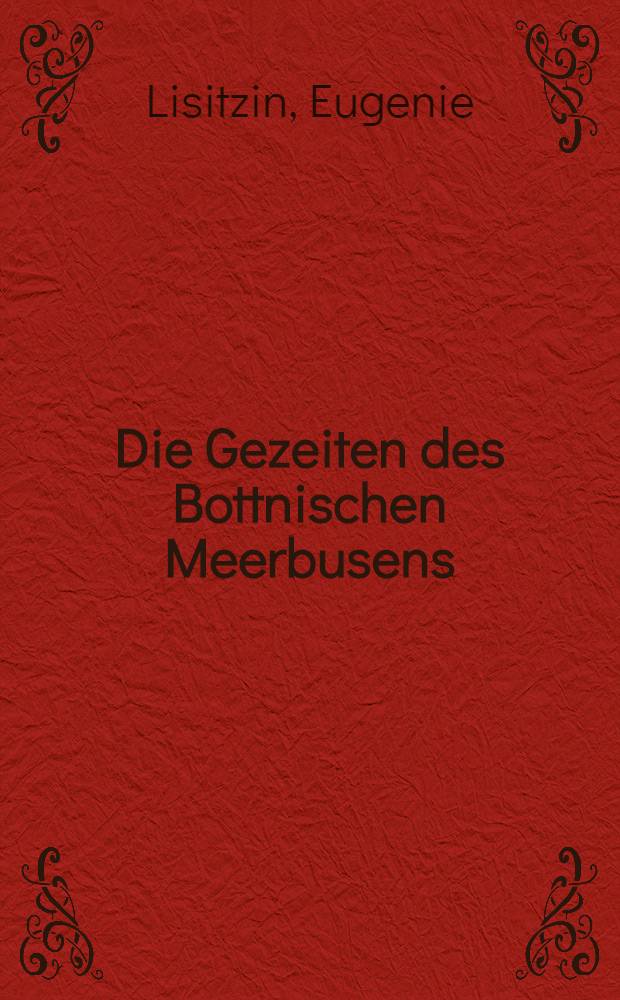 Die Gezeiten des Bottnischen Meerbusens
