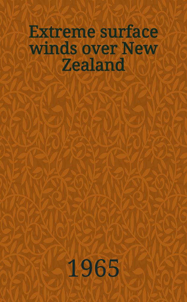 Extreme surface winds over New Zealand