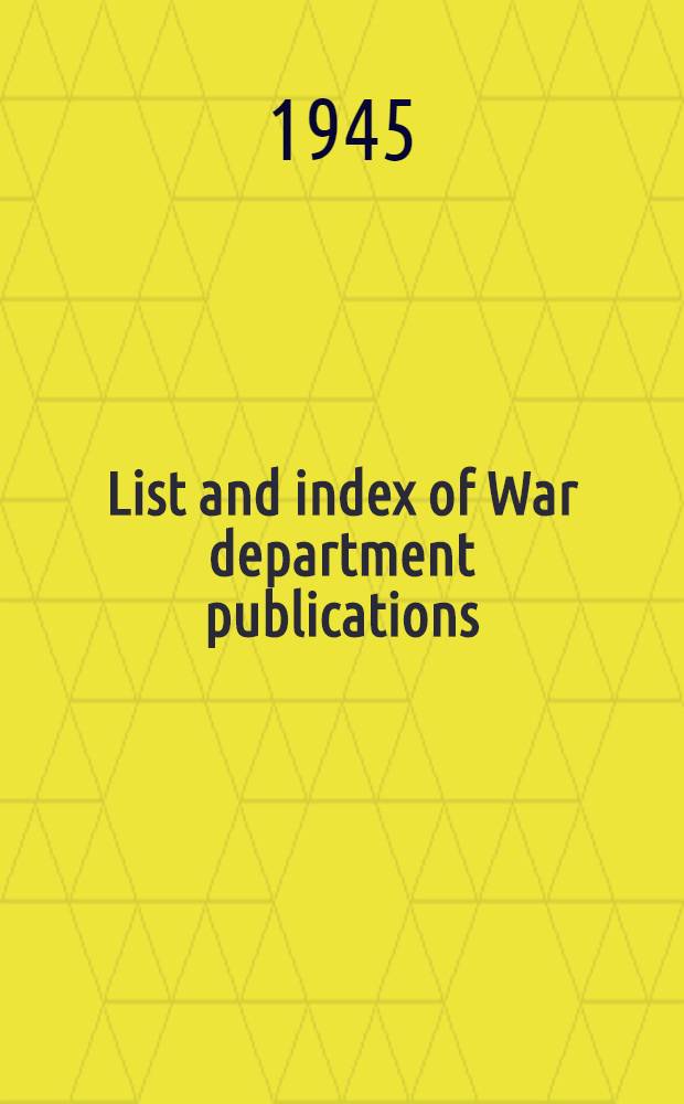 List and index of War department publications