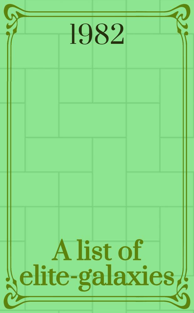 A list of elite-galaxies