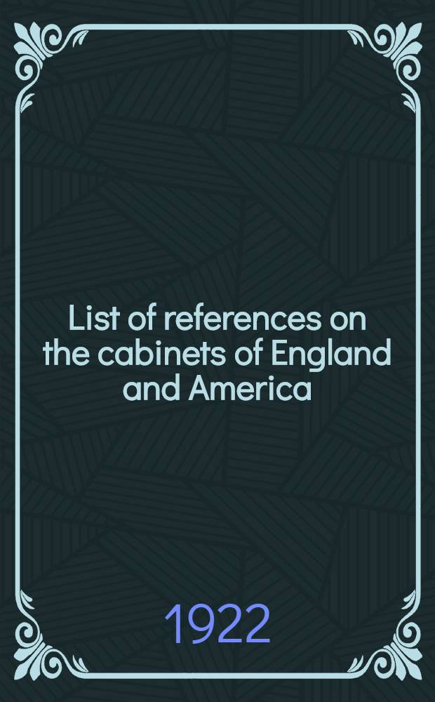 List of references on the cabinets of England and America