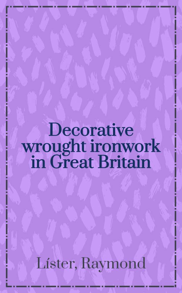 Decorative wrought ironwork in Great Britain