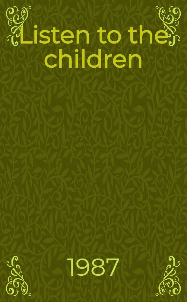 Listen to the children : Parents tell their stories