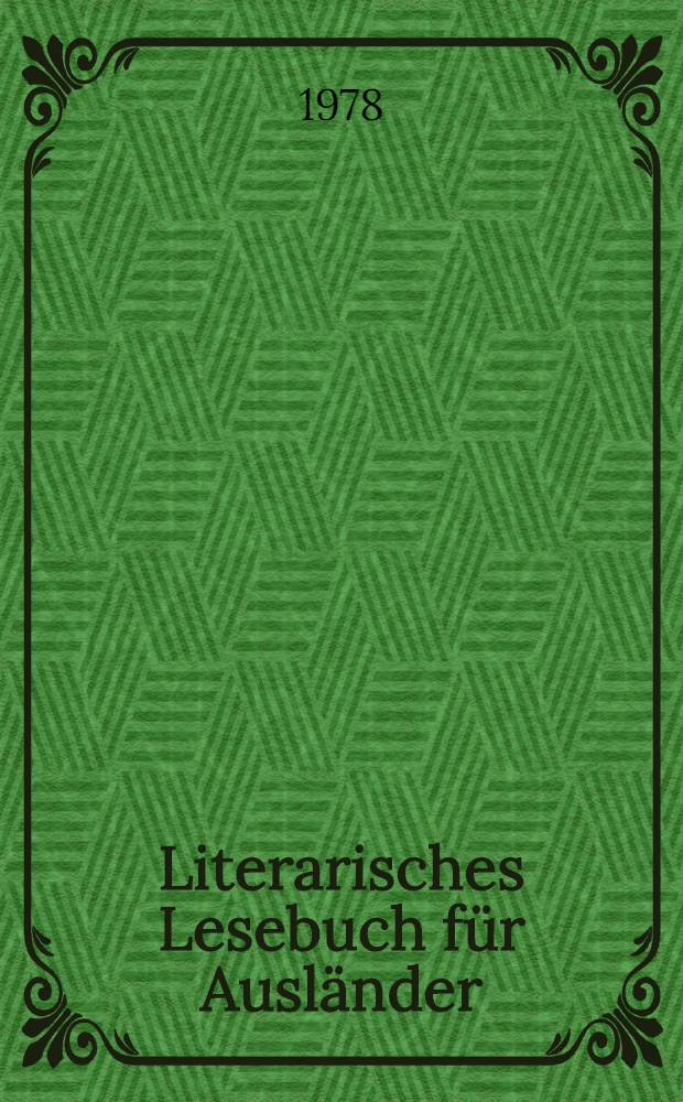 Literarisches Lesebuch für Ausländer
