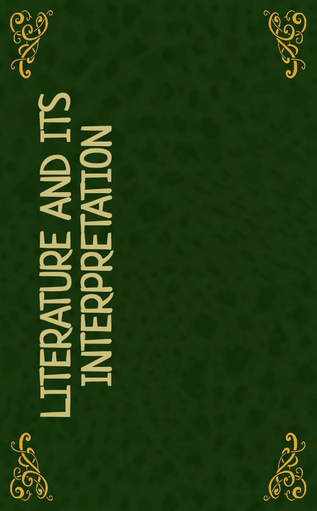 Literature and its interpretation