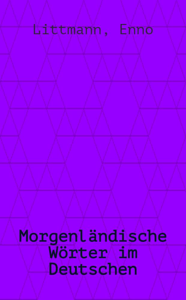 Morgenländische Wörter im Deutschen