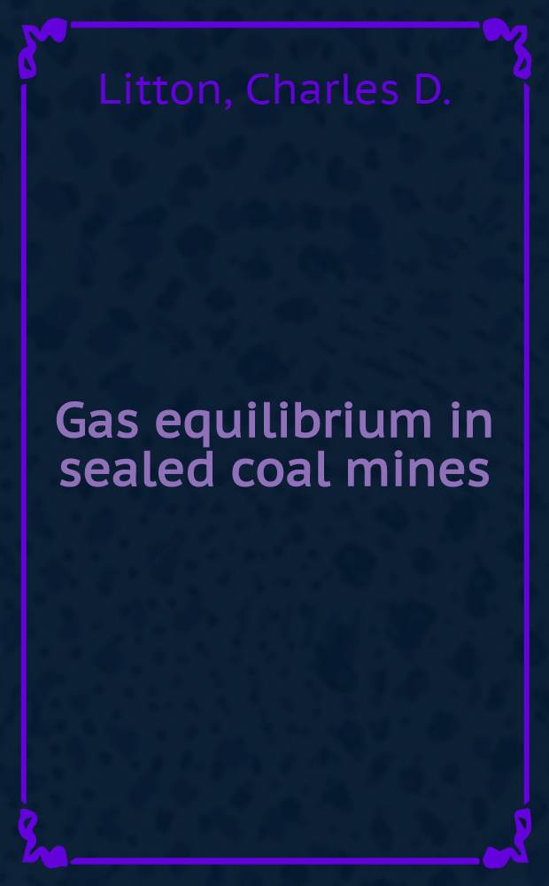 Gas equilibrium in sealed coal mines