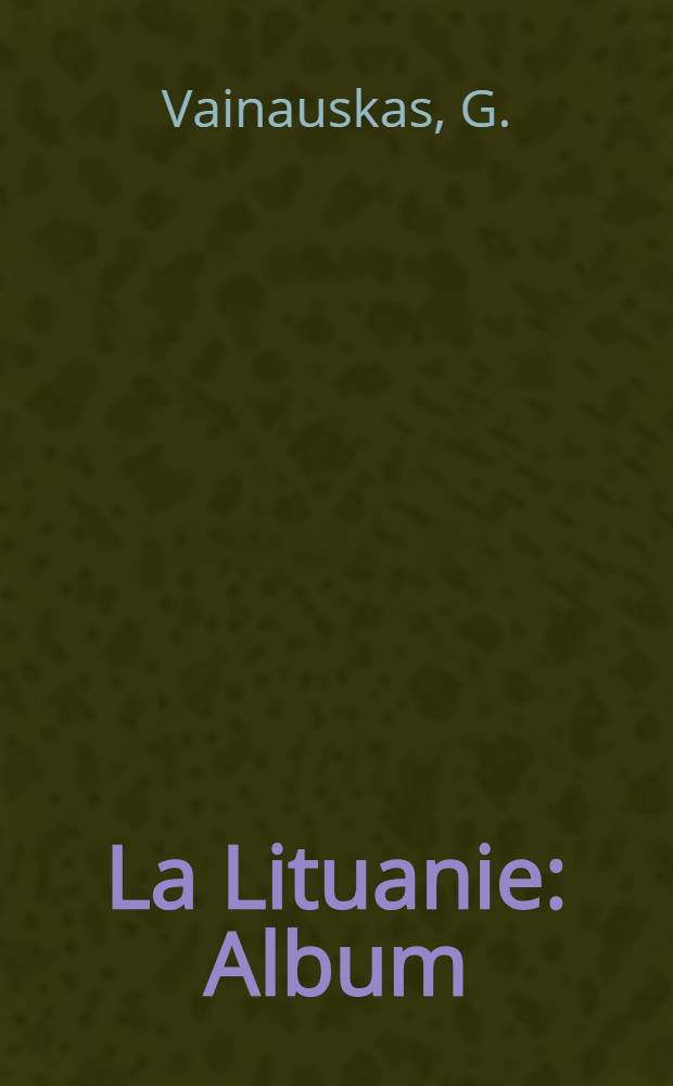 La Lituanie : Album