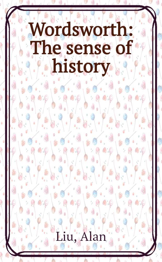 Wordsworth : The sense of history