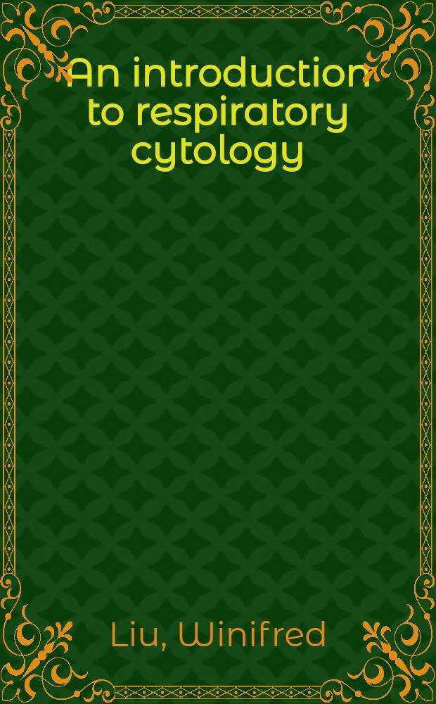 An introduction to respiratory cytology
